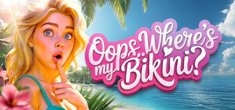 Oops.. Where's My Bikini?! Game Free Download [v1.0]